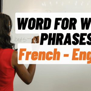PDF of video "Word-for-Word FR and EN Phrases"