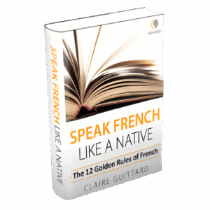 The 12 Golden Rules of French - FREE ebook