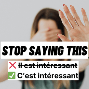 PDF of video "Stop Saying IL EST (This One Mistake Sounds SO Foreign)"